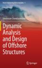 Image for Dynamic Analysis and Design of Offshore Structures