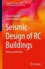 Image for Seismic design of RC buildings  : theory and practice