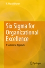 Image for Six Sigma for organizational excellence: a statistical approach