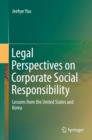 Image for Legal Perspectives on Corporate Social Responsibility: Lessons from the United States and Korea