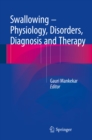Image for Swallowing - Physiology, Disorders, Diagnosis and Therapy