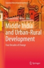 Image for Middle India and Urban-Rural Development