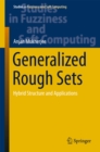 Image for Generalized rough sets: hybrid structure and applications