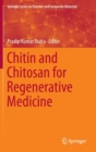 Image for Chitin and Chitosan for Regenerative Medicine