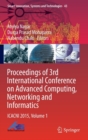 Image for Proceedings of 3rd International Conference on Advanced Computing, Networking and Informatics  : ICACNI 2015Volume 1