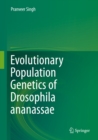 Image for Evolutionary Population Genetics of Drosophila ananassae