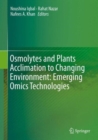 Image for Osmolytes and plants acclimation to changing environment  : emerging omics technologies