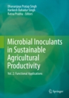 Image for Microbial Inoculants in Sustainable Agricultural Productivity: Vol. 2: Functional Applications