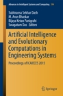 Image for Artificial Intelligence and Evolutionary Computations in Engineering Systems: Proceedings of ICAIECES 2015