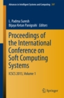 Image for Proceedings of the International Conference on Soft Computing Systems: ICSCS 2015, Volume 1 : 397