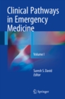 Image for Clinical pathways in emergency medicine. : Volume I