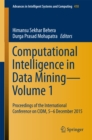 Image for Computational Intelligence in Data Mining-Volume 1: Proceedings of the International Conference on CIDM, 5-6 December 2015