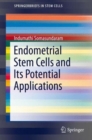 Image for Endometrial Stem Cells and Its Potential Applications