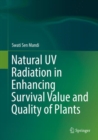 Image for Natural UV Radiation in Enhancing Survival Value and Quality of Plants