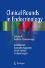 Image for Clinical rounds in endocrinologyVolume II,: Pediatric endocrinology