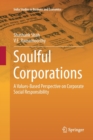 Image for Soulful Corporations : A Values-Based Perspective on Corporate Social Responsibility
