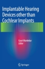 Image for Implantable Hearing Devices other than Cochlear Implants