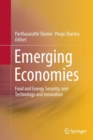 Image for Emerging Economies : Food and Energy Security, and Technology and Innovation