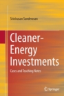 Image for Cleaner-Energy Investments : Cases and Teaching Notes