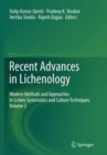 Image for Recent Advances in Lichenology : Modern Methods and Approaches in Lichen Systematics and Culture Techniques, Volume 2
