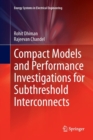 Image for Compact Models and Performance Investigations for Subthreshold Interconnects