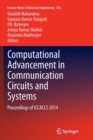 Image for Computational Advancement in Communication Circuits and Systems