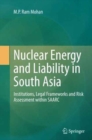 Image for Nuclear Energy and Liability in South Asia