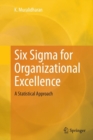 Image for Six Sigma for Organizational Excellence : A Statistical Approach