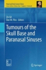 Image for Tumours of the Skull Base and Paranasal Sinuses