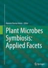Image for Plant Microbes Symbiosis: Applied Facets