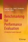 Image for Benchmarking for performance evaluation  : a production frontier approach