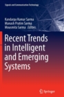 Image for Recent Trends in Intelligent and Emerging Systems