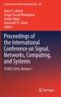 Image for Proceedings of the International Conference on Signal, Networks, Computing, and Systems  : ICSNCS 2016Volume 1