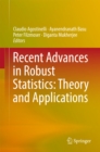 Image for Recent Advances in Robust Statistics: Theory and Applications