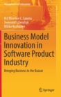 Image for Business Model Innovation in Software Product Industry