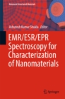 Image for EMR/ESR/EPR Spectroscopy for Characterization of Nanomaterials