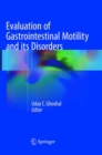 Image for Evaluation of Gastrointestinal Motility and its Disorders