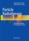Image for Particle Radiotherapy