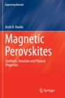 Image for Magnetic Perovskites : Synthesis, Structure and Physical Properties