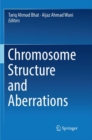 Image for Chromosome Structure and Aberrations