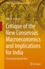 Image for Critique of the New Consensus Macroeconomics and Implications for India