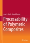 Image for Processability of Polymeric Composites