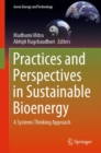 Image for Practices and Perspectives in Sustainable Bioenergy : A Systems Thinking Approach