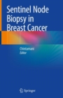 Image for Sentinel Node Biopsy in Breast Cancer