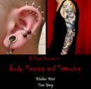 Image for First Course in Body Piercing and Tattooing, A