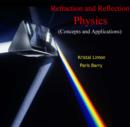 Image for Refraction and Reflection Physics (Concepts and Applications)
