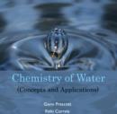 Image for Chemistry of Water (Concepts and Applications)