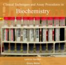 Image for Clinical Techniques and Assay Procedures in Biochemistry