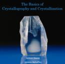 Image for Basics of Crystallography and Crystallization, The