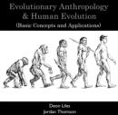 Image for Evolutionary Anthropology &amp; Human Evolution (Basic Concepts and Applications)